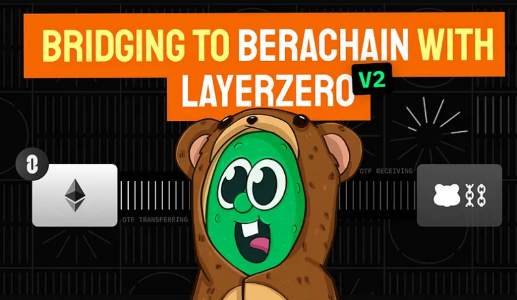 如何使用 LayerZero V2 将任意代币跨链到 Berachain | 开发者必备